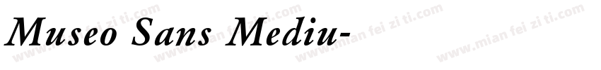 Museo Sans Mediu字体转换